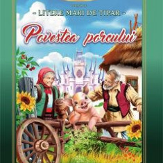 Povestea porcului. Carte de colorat cu povesti, scrisa cu litere mari de tipar