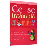 Ce se intampla cu mine - pentru fete - Susan Meredith, Curtea Veche