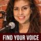 Find Your Voice: Your Superpower &amp; Passion Unleashed