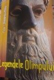 LEGENDELE OLIMPULUI ZEII.EROII