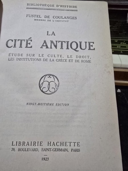 La Cite Antique - Fustel de Culanges