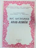 MIC DICTIONAR ARAB-ROMAN 1981