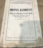 T. Carte Regalista, Dreptul Razboiului si Neutralitatea