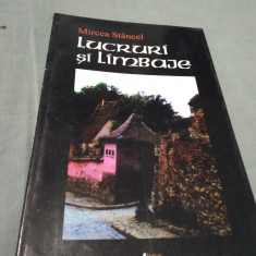 LUCRURI SI LIMBAJE -MIRCEA STANCEL 2009