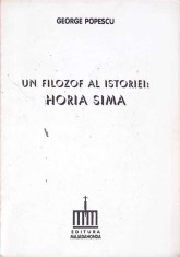 UN FILOZOF AL ISTORIEI HORIA SIMA-GEORGE POPESCU-274324