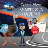 Miles &icirc;n spațiu. Aventurile lui Miles. Citesc și mă joc
