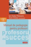 Manual de pedagogie pentru profesori - Paperback brosat - Ion-Ovidiu P&acirc;nișoară, Sorin Cristea - Polirom