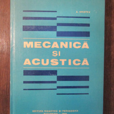 MECANICA SI ACUSTICA - A. HRISTEV , 1982