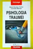 Maria Nicoleta Turliuc - Psihologia traumei