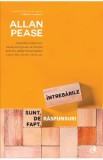 Intrebarile sunt de fapt raspunsuri - Allan Pease