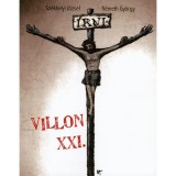 Villon XXI. - N&eacute;meth Gy&ouml;rgy