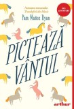 Pictează v&acirc;ntul - Pam Mu&ntilde;oz Ryan