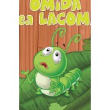 Omida cea lacoma - Editura Anteea