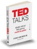 TED Talks: Ghidul Oficial TED pentru Vorbit in Public - Chris Anderson, Carte Dezvoltare Personala