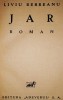 Liviu Rebreanu - Jar, Editie Princeps Adeverul 1934, Bibliofilie
