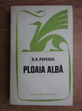 D. R. Popescu - Ploaia albă