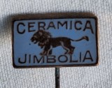 CERAMICA JIMBOLIA intreprindere - insigna din anii 1970 ( Republica Socialista Romania)