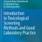 Introduction to Toxicological Screening Methods and Good Laboratory Practice