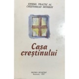 Casa crestinului (Editia: 1997)