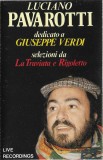 Caseta Luciano Pavarotti &lrm;&ndash; Dedicato A Giuseppe Verdi, originala, Casete audio, Clasica