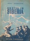 UNDEVA IN SIBERIA - IRINA IROSNICOVA, 1950