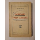 G. Top&icirc;rceanu - Scrisori fără adresă (proză umoristică și pesimistă)