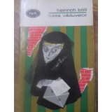 CASA VADUVELOR-HEINRICH BOLL-254080