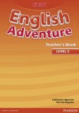 New English Adventure Level 2, Teacher&#039;s Book - Paperback brosat - Catherine Zgouras, Mariola Bogucka - Pearson