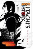 Naruto Novels: Itachi&#039;s Story, Vol. 1: Daylight