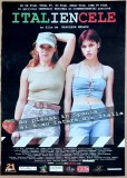 Italiencele - afis format mare film romanesc 2004, cinema Romaniafilm