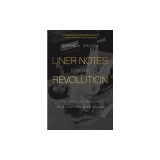 Liner Notes for the Revolution: The Intellectual Life of Black Feminist Sound