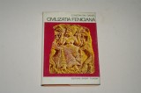 Civilizatia feniciana - Constantin Daniel