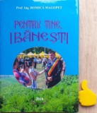 Pentru tine Ibanesti Prof Ing Romica Magopet