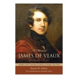 A Memoir Of James De Veaux Of Charleston S. C.
