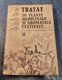 Tratat de plante medicinale si aromatice cultivate volumul 2 Emil Paun Aurel Mihalea