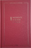 Momente si schite &ndash; I.L. Caragiale