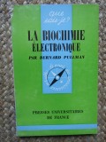 La biochimie &eacute;lectronique - Bernard Pullman