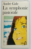 LA SYMPHONIE PASTORALE par ANDRE GIDE , 1980
