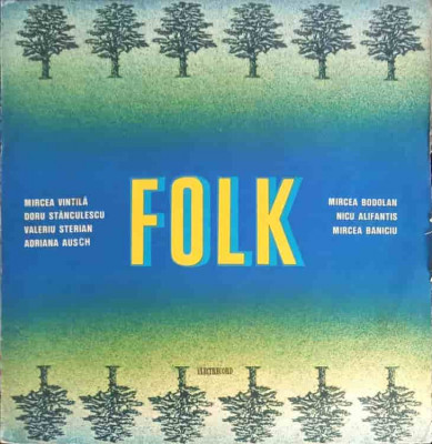 Disc vinil, LP. MUZICA FOLK-COLECTIV foto