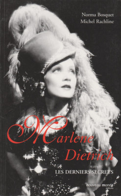 Norma Bosquet, Michel Rachline - Marlene Dietrich. Les derniers (lb. franceza) foto