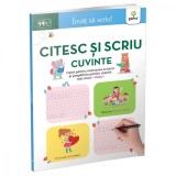 Citesc si scriu cuvinte 6-7 ani, Invat sa scriu!