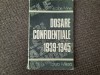 NICOLAE MINEI - DOSARE CONFIDENTIALE 1939-1945 RF1/1