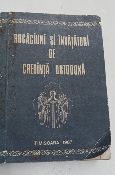 RUGACIUNI SI INVATATURI DE CREDINTA ORTODOXA