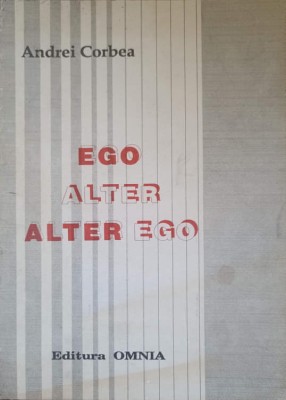 EGO, ALTER, ALTER EGO-ANDREI CORBEA-227101 foto