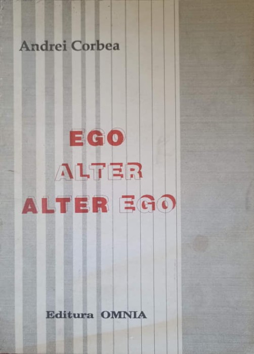 EGO, ALTER, ALTER EGO-ANDREI CORBEA-227101