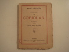 Coriolan - opere alese vol. III - William Shakespeare Editura Socec &amp;amp; Co. 1922 foto