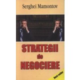 Strategii de negociere/Serghei Mamontov