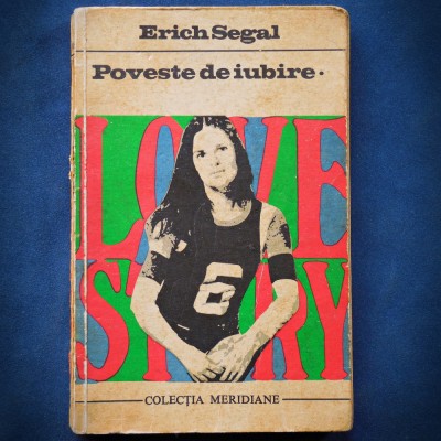 POVESTE DE IUBIRE - ERICH SEGAL - MERIDIANE foto