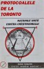 Protocoalele de la Toronto. Natiunile unite contra crestinismului - Serge Monaste ($B145)