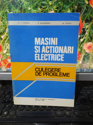 Mașini și acționări electrice Culegere de probleme, Fransua Măgureanu Tocaci 187 foto